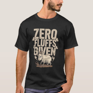 T-shirt Zéro Peluches Données Humour de Chèvre Drôle et En