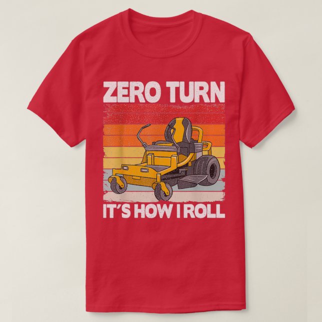 T-shirt Zéro Tourne C'Est Comment Je Roule Paysage Drôle P (Design devant)