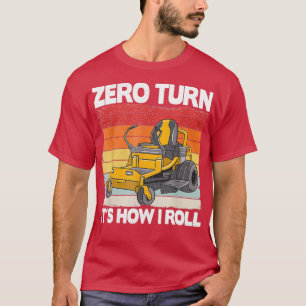 T-shirt Zéro Tourne C'Est Comment Je Roule Paysage Drôle P