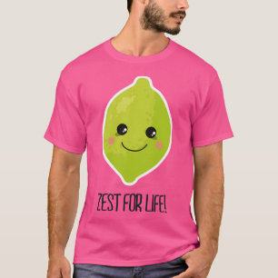 T-shirt Zest for Life
