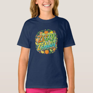 T-Shirt 'Zesty Zealot'
