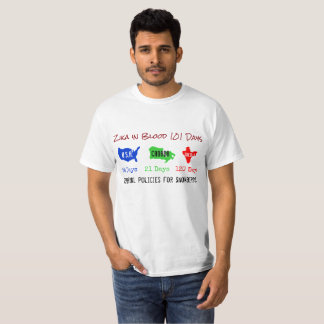 T-shirt Zika dans le sang 101 jours Chemise par RoseWrites