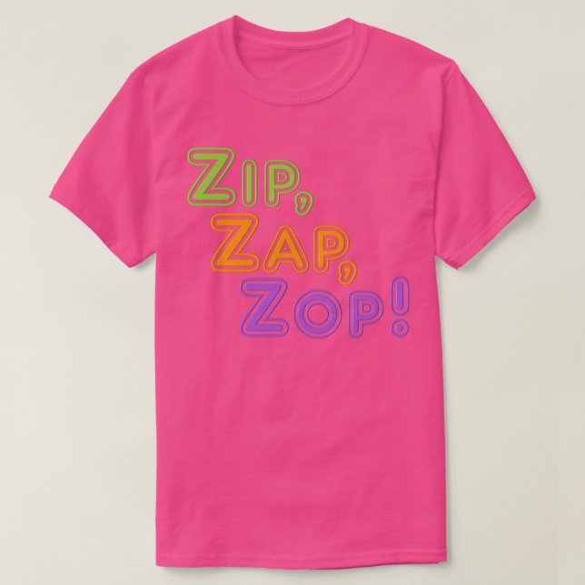 T-shirt Zip Zap Zap (Design devant)