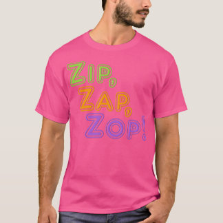 T-shirt Zip Zap Zap