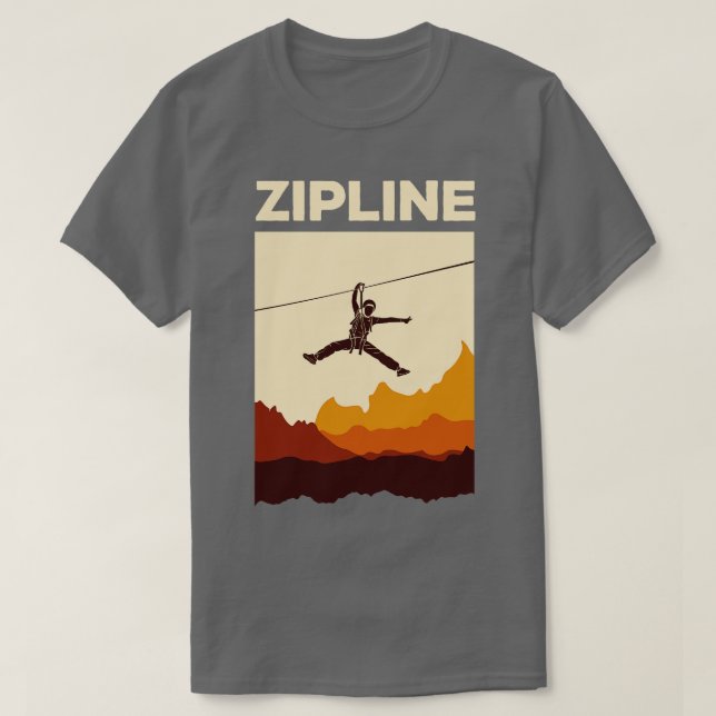 T-shirt Zipline Adventure Ziplining Ziplines Cadeau 1 (Design devant)