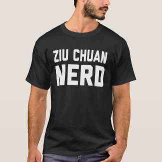 T-shirt Ziu Chuan Nerd Citation de dicton de Kung Fu chino