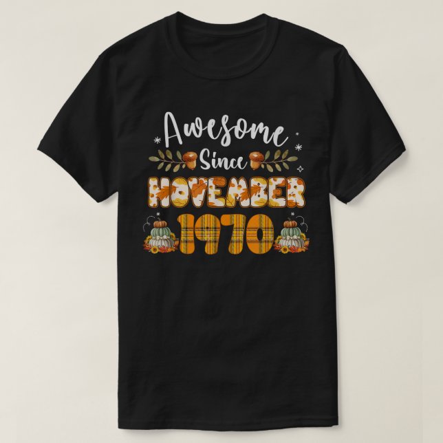 T-shirt Zjl2 fantastique Novembre 1970 Anniversaire 51ème  (Design devant)