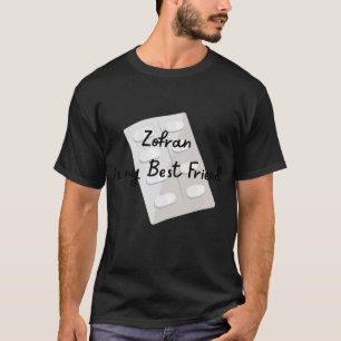 T-shirt Zofran Est Mon Meilleur Ami, Gastroparesis, Cycliq
