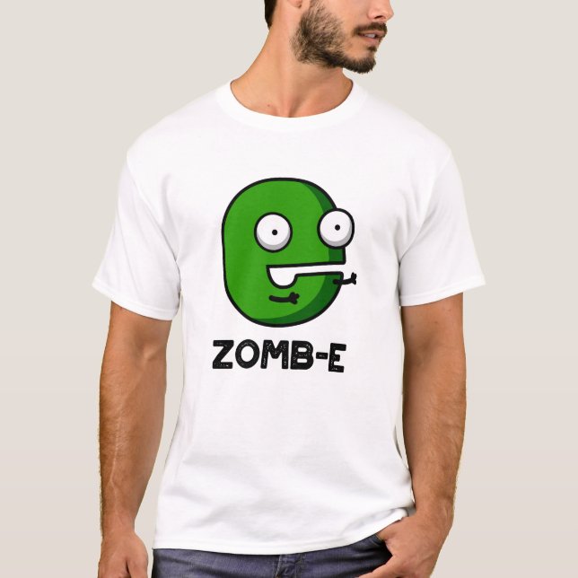 T-shirt Zomb-E Drôle Halloween Zombie Alphabet Pun (Devant)
