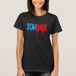 T-shirt Zombabe Zombie Apocalypse amie Fiancée Femme
