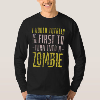 T-shirt Zombie Apocalypse  Quote