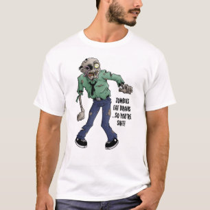 T-shirt Zombies Eat Brains