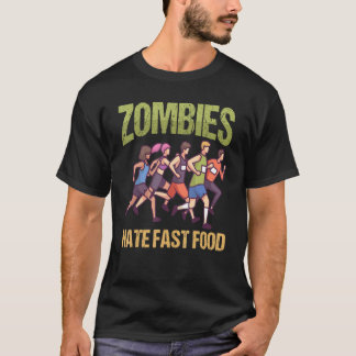 T-shirt Zombies hate Fast Food Marathon Running