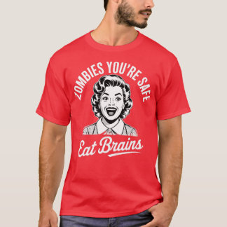 T-SHIRT ZOMBIES VOUS ÊTES EN SÉCURITÉ