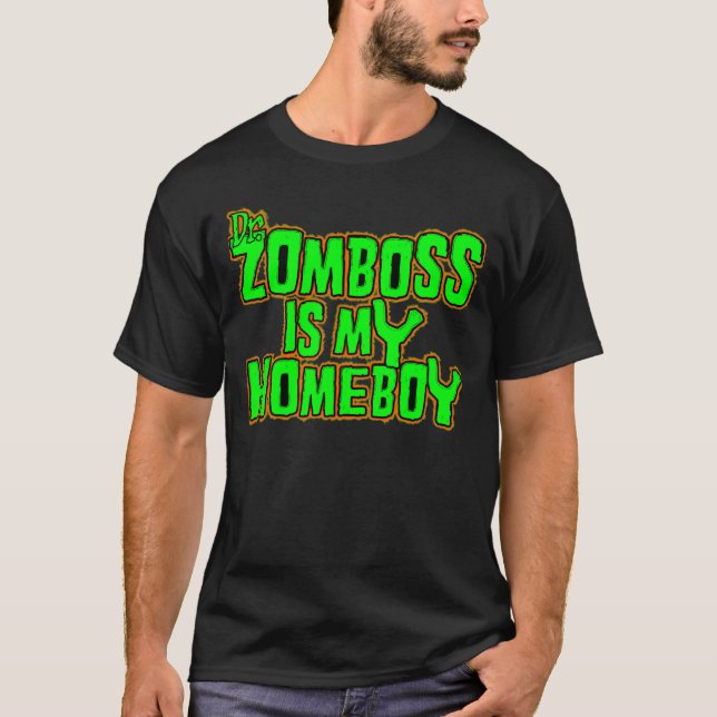 T-shirt Zomboss est mon homeboy (Devant)