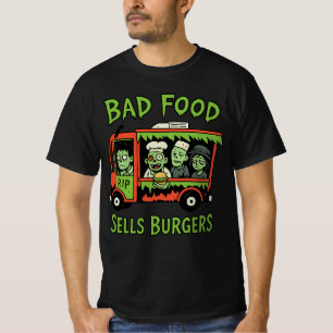 T-shirt Zomburger "La mauvaise nourriture vend des burgers