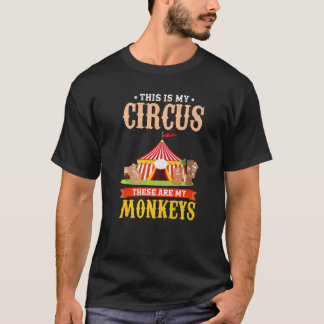 T-shirt Zoo Animal  This Is My Circus These Are My Monkeys