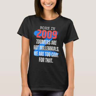 T-shirt Zoomer Gen Z Born In 2009 Humor Sarcasm  Men and W