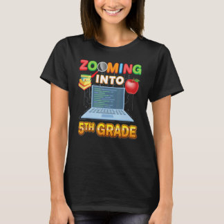T-shirt Zooming Into 5th Grade Fifth Virtual Student Learn