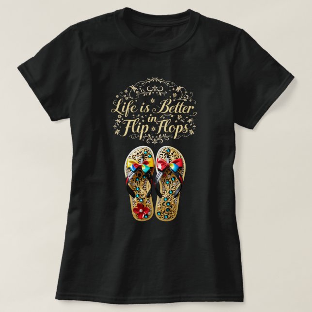 T-shirt ZOYNK Life is Better in Flip Flops 0044154 (Design devant)