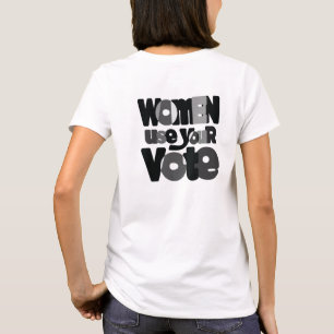 T - Shirt zur Frauenwahl