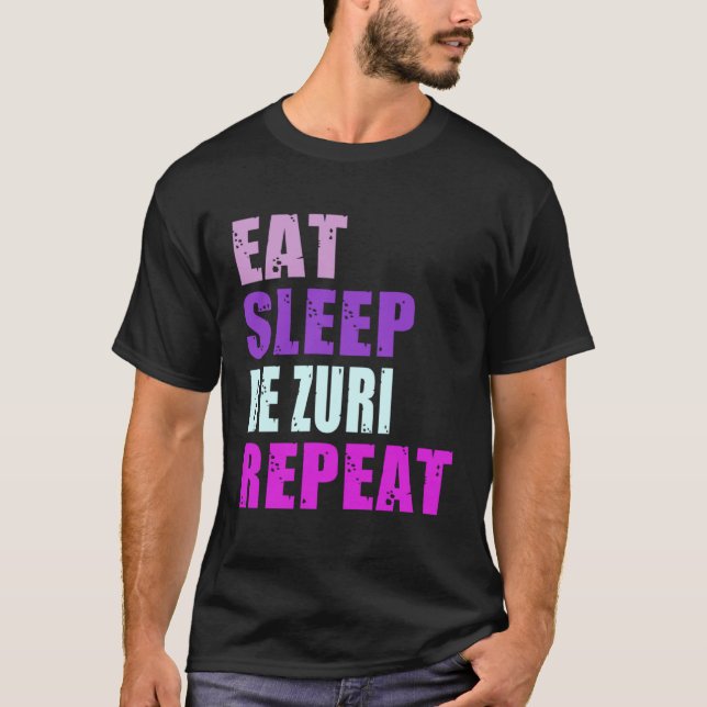 T-shirt Zuri Eat Sleep Be Repeat Zuri (Devant)