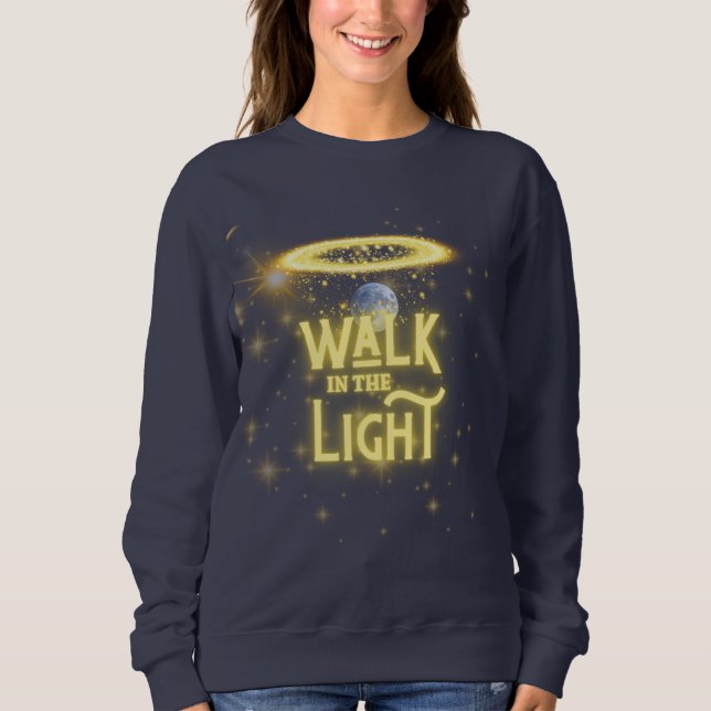T-ShirtGehen im Licht - Christliche Halloween-Kuns Sweatshirt (Vorderseite)