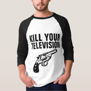 T-Shirts Anti-TV « TUEZ VOTRE TÉLÉVISION »