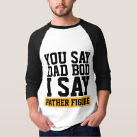 T-SHIRTS AVEC CORPS DE PAPA FIGURE PATERNELLE