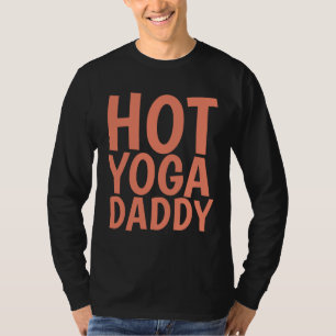 T-Shirts CHAUD YOGA DADDY HOMME
