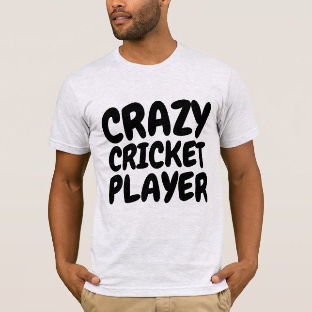 T-shirts CRAZY CRICKET PLAYER (Devant)