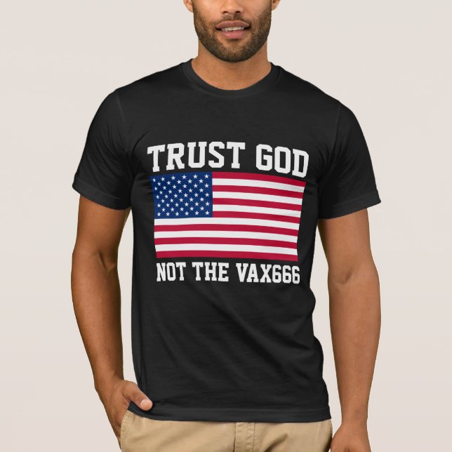 T-SHIRTS DE DIEU DE CONFIANCE ANTI-VAX (Devant)