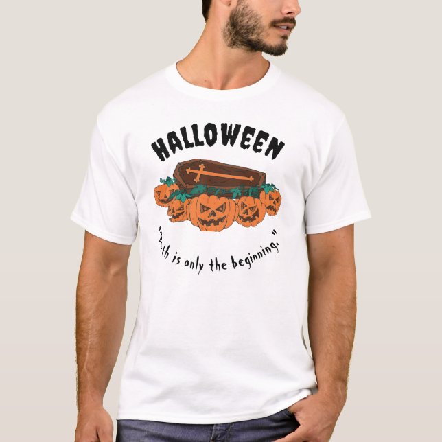 T-shirts d'Halloween "Si vous mourrez, restez mort (Devant)