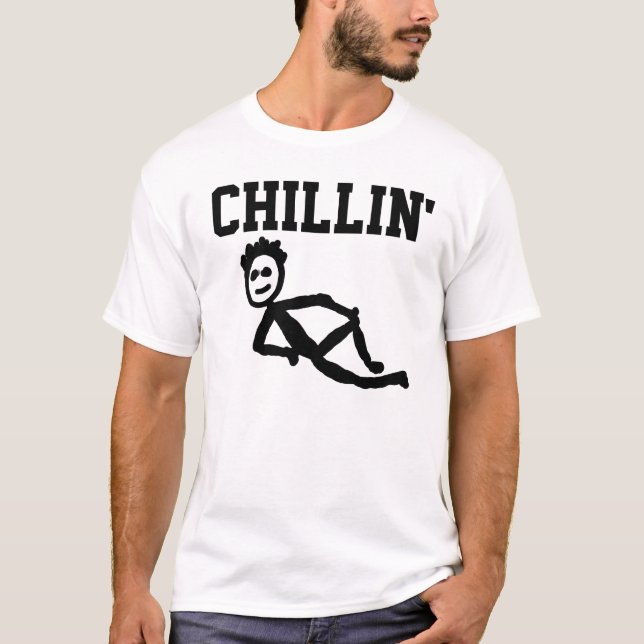 T-shirts drôle, "Chillin (Devant)