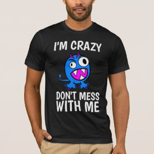 T-shirts Drôle Homme, JE SUIS FOU DE NE PAS ME FAI