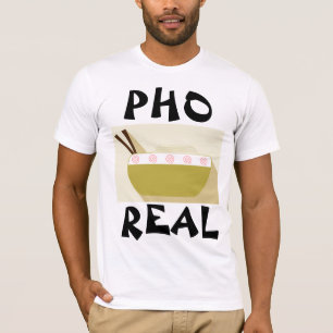 T-shirts drôles de soupe vietnamienne PHO REAL