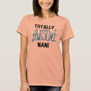 T-shirts et cadeaux Nani totalement géniaux en ble