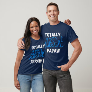 T-shirts et cadeaux Papaw absolument géniaux