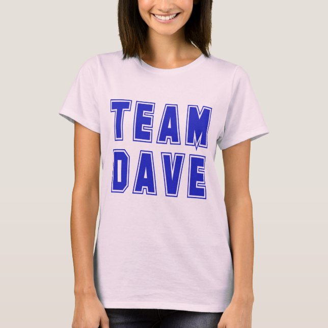 T-shirts et produits de Dave d'équipe (Devant)