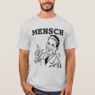 T-shirts juifs, T-shirt MENSCH