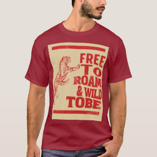 T-shirts libres et sauvages