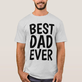 T-shirts MEILLEUR PAPA JAMAIS
