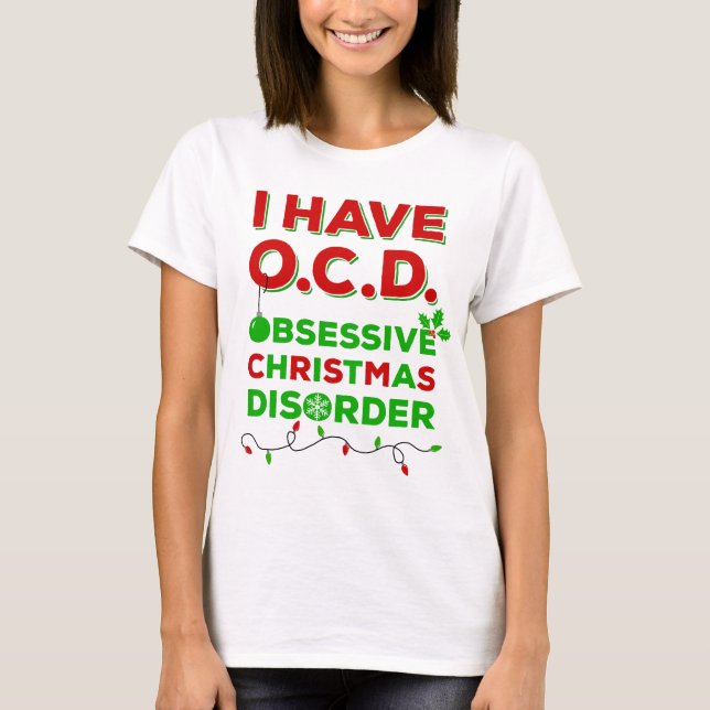 T-shirts Obsessive Christmas Disorder (Devant)