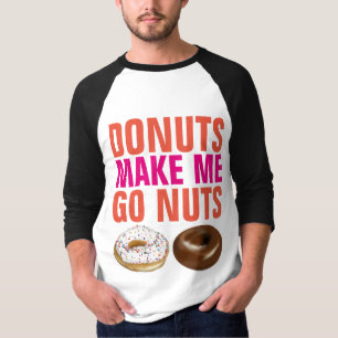 T-shirts PARODIE DONUTS ME RENDENT FOU