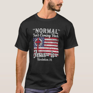 T-shirts pour femmes religieuses Normal ne revien