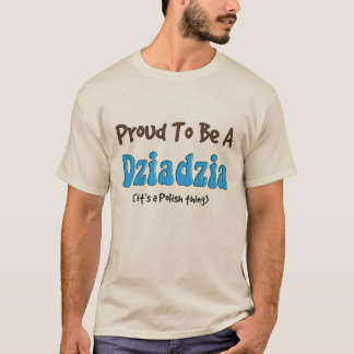 T-shirts première génération polonais Dziadzia
