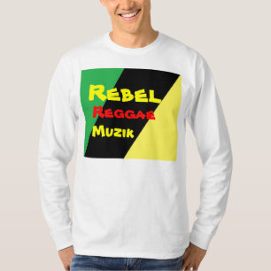 T-shirts Rebel reggae muzik