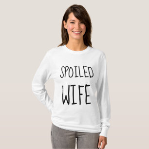 T-shirts SPOILED WIFE