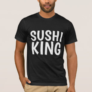 T-shirts SUSHI KING