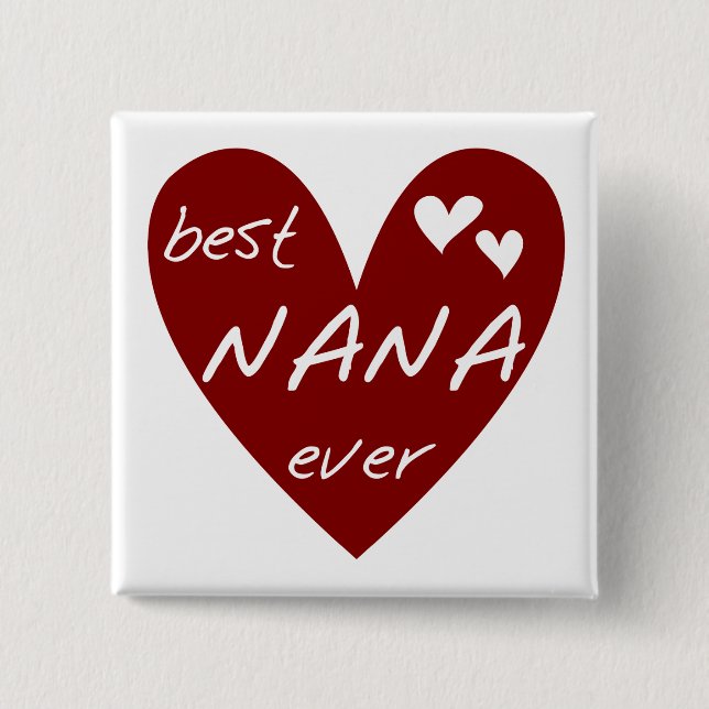 T-Shirts und Geschenke rotes Herz-beste Nanas über Button (Vorderseite)